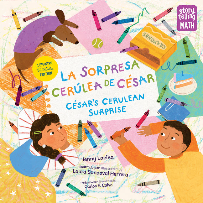 La Sorpresa Cerulea de Cesar / Cesar's Cerulean Surprise (Spanish Bilingual Edition)