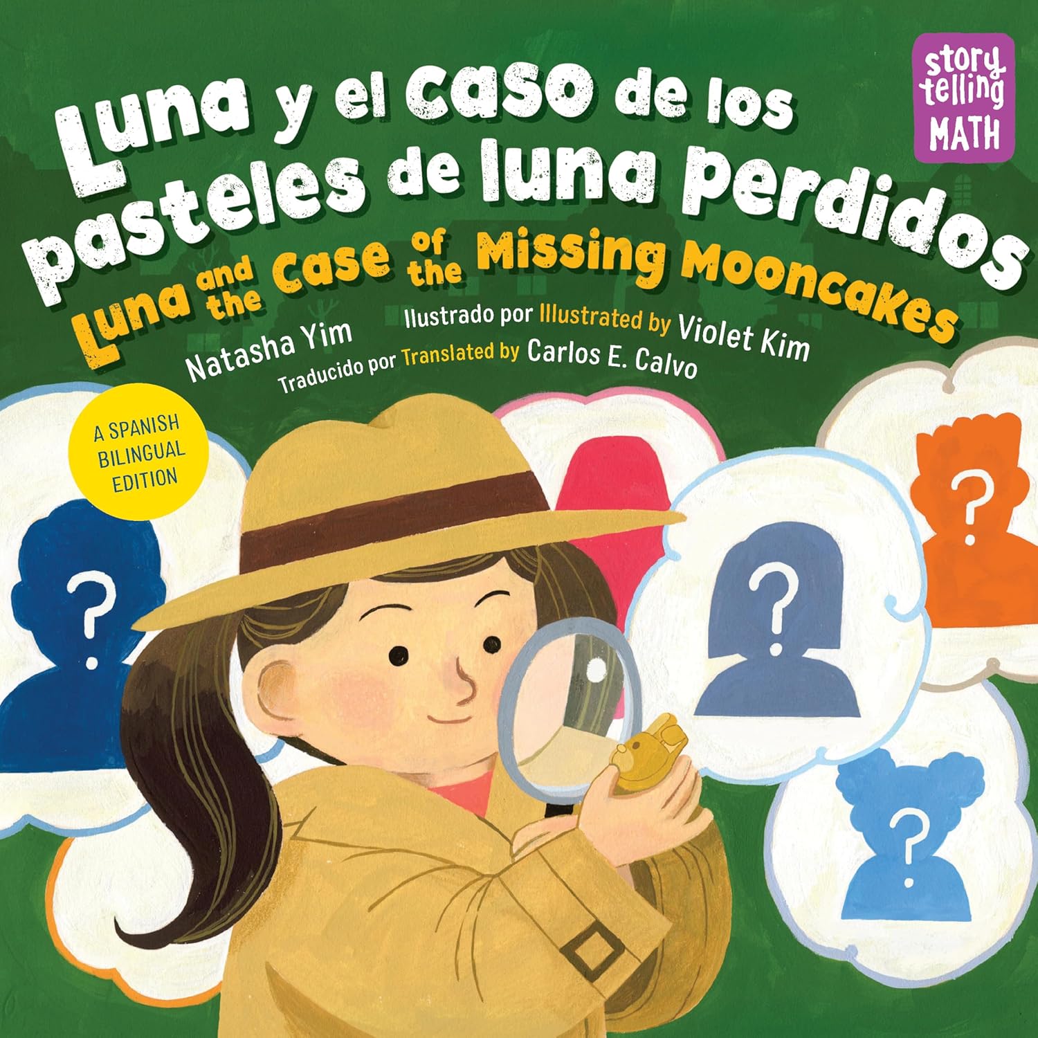 Luna Y El Caso del Pastel de Luna Perdido / Luna and the Case of the Missing Mooncake (Spanish Bilingual Edition)