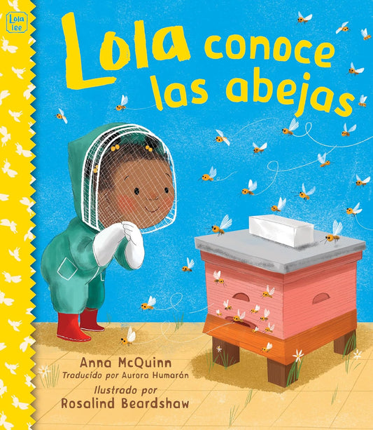 Lola Conoce Las Abejas (Spanish Edition)