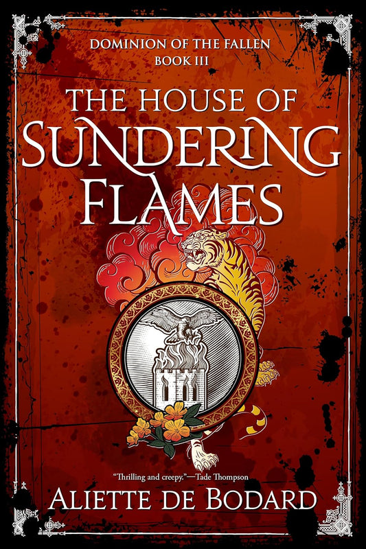 The House of Sundering Flames