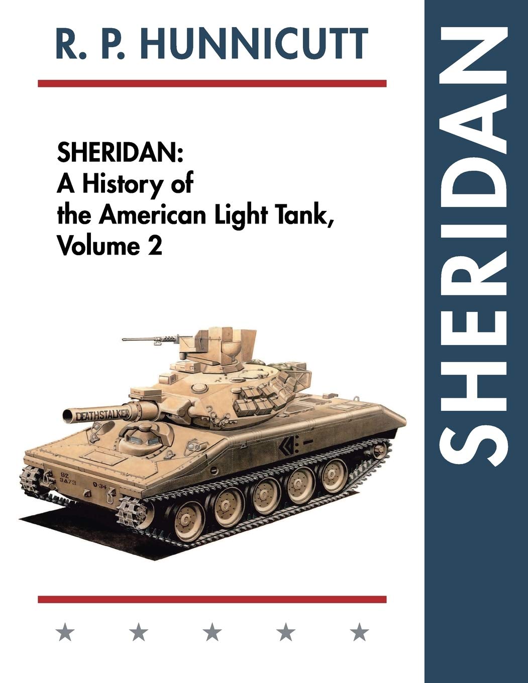 Sheridan: A History of the American Light Tank, Volume 2 (Reprint)