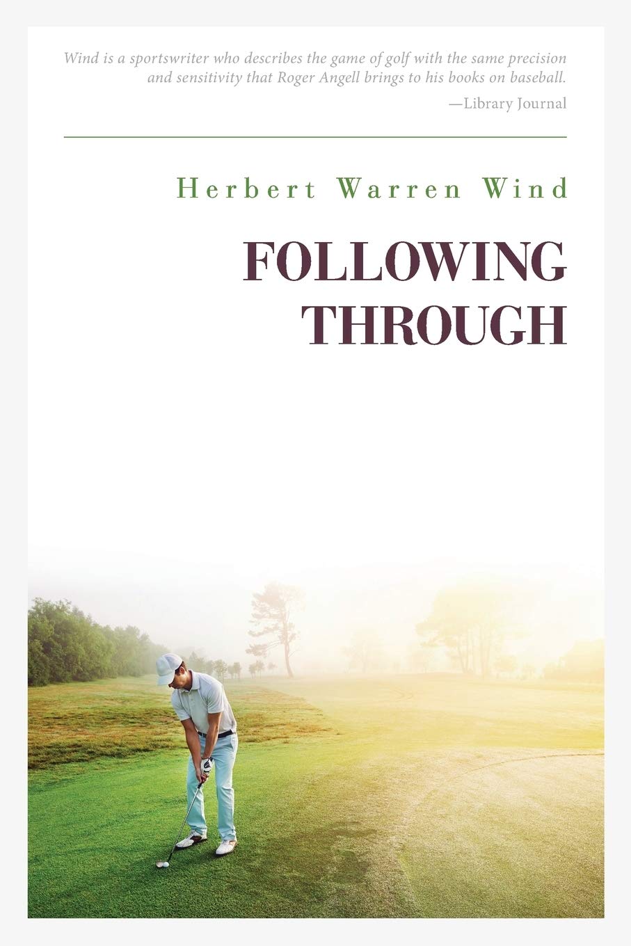 Following Through (Reprint)