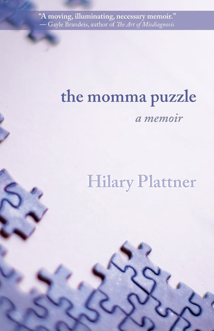 The Momma Puzzle: A Memoir