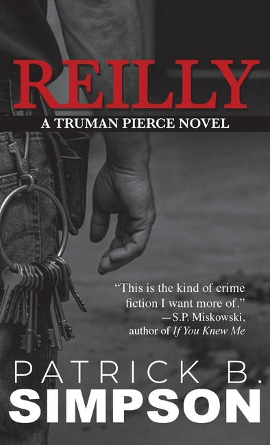 Reilly: A Truman Pierce Novel
