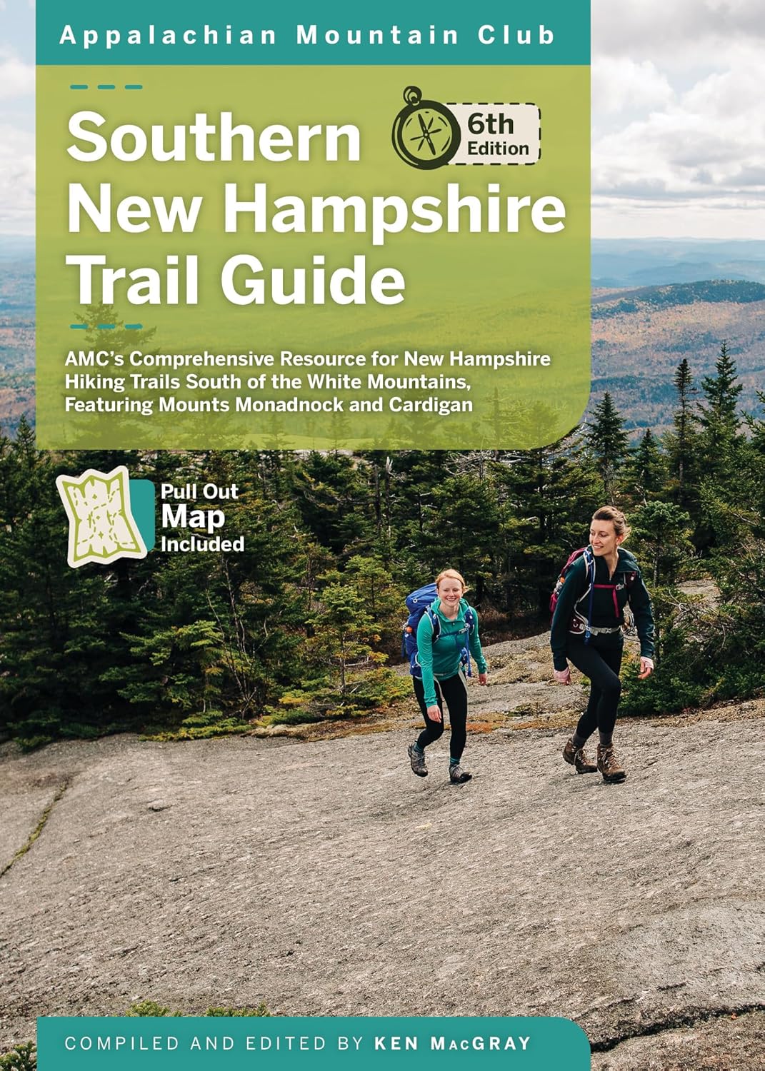 Southern New Hampshire Trail Guide Amc's Comprehensive Resource for New Hampshire Hiking Trails South of the White Mountains, Featuring Mounts Monadn