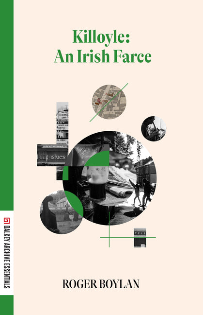 Killoyle: An Irish Farce