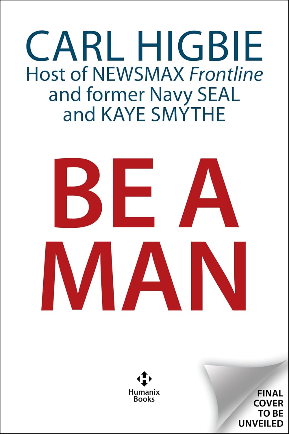 Be a Man: Mentally Tough, Physically Strong, Morally Straight, and Financially Independent