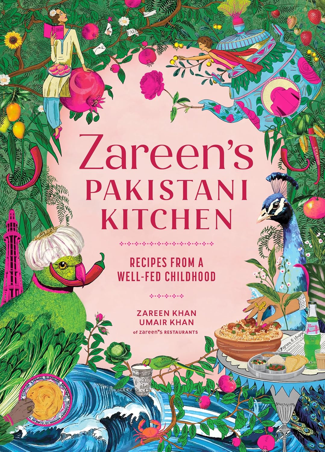 Zareen's Pakistani Kitchen: Recipes from a Well-Fed Childhood