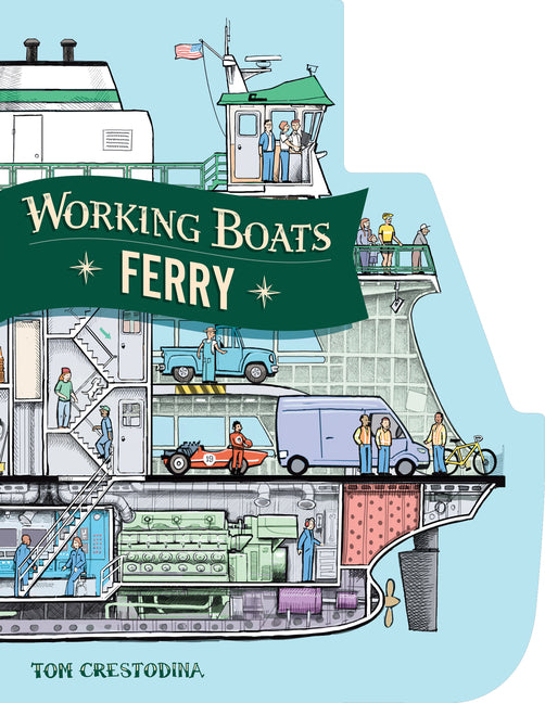 Working Boats: Ferry: A Look-Inside Book
