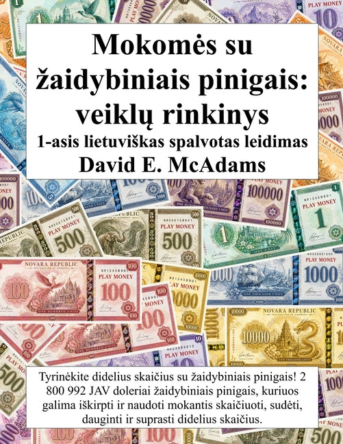 Mokomes su zaidybiniais pinigais: Tyrinekite didelius skaicius su zaidybiniais pinigais! 2 800 992 JAV doleriai zaidybiniais pinigais, kuriuos ga