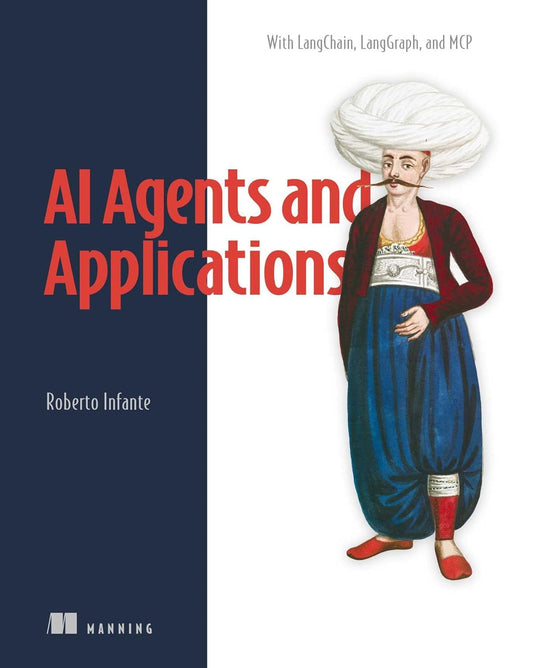 AI Agents and Applications: With Langchain, Langgraph, and MCP