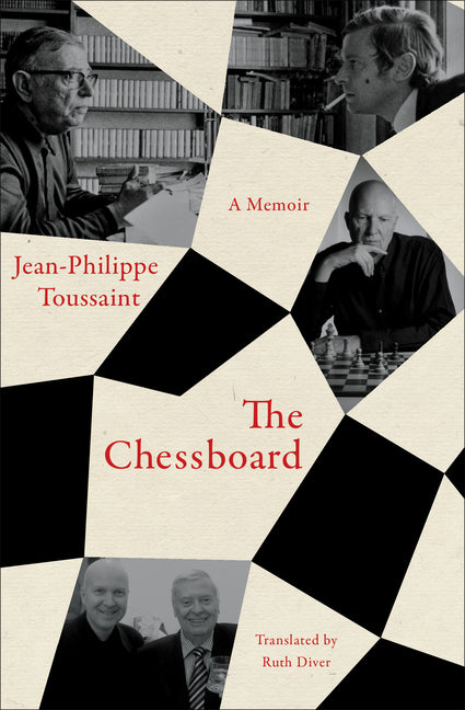 The Chessboard: A Memoir