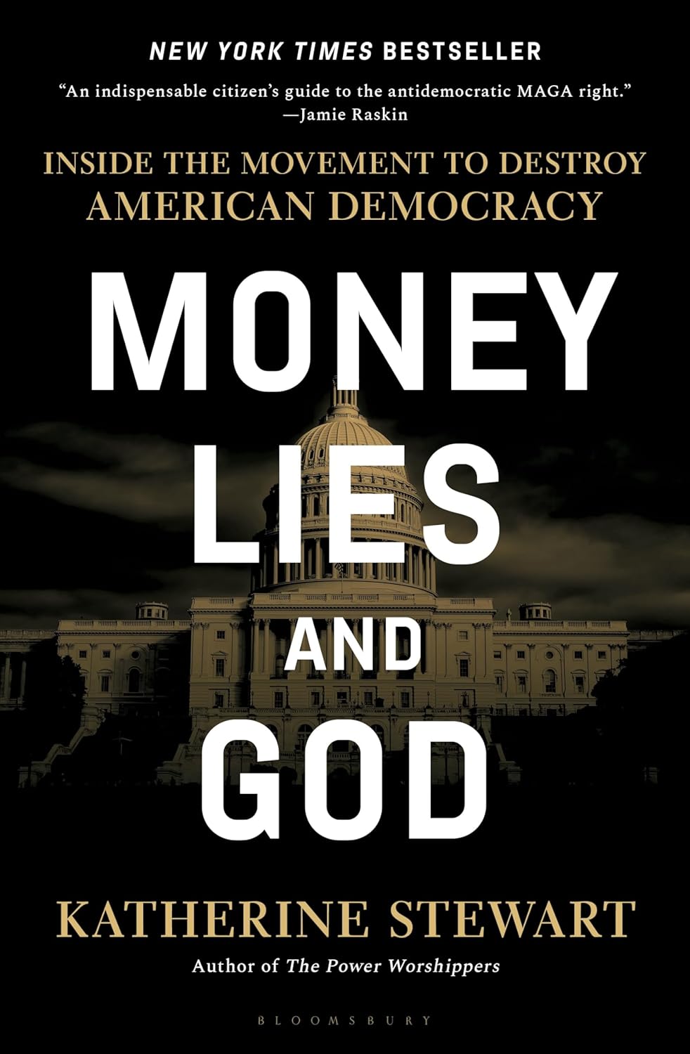 Money, Lies, and God: Inside the Movement to Destroy American Democracy