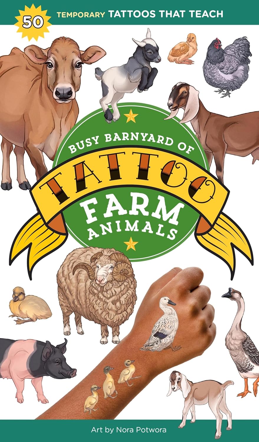 Busy Barnyard of Tattoo Farm Animals: 50 Temporary Tattoos That Teach