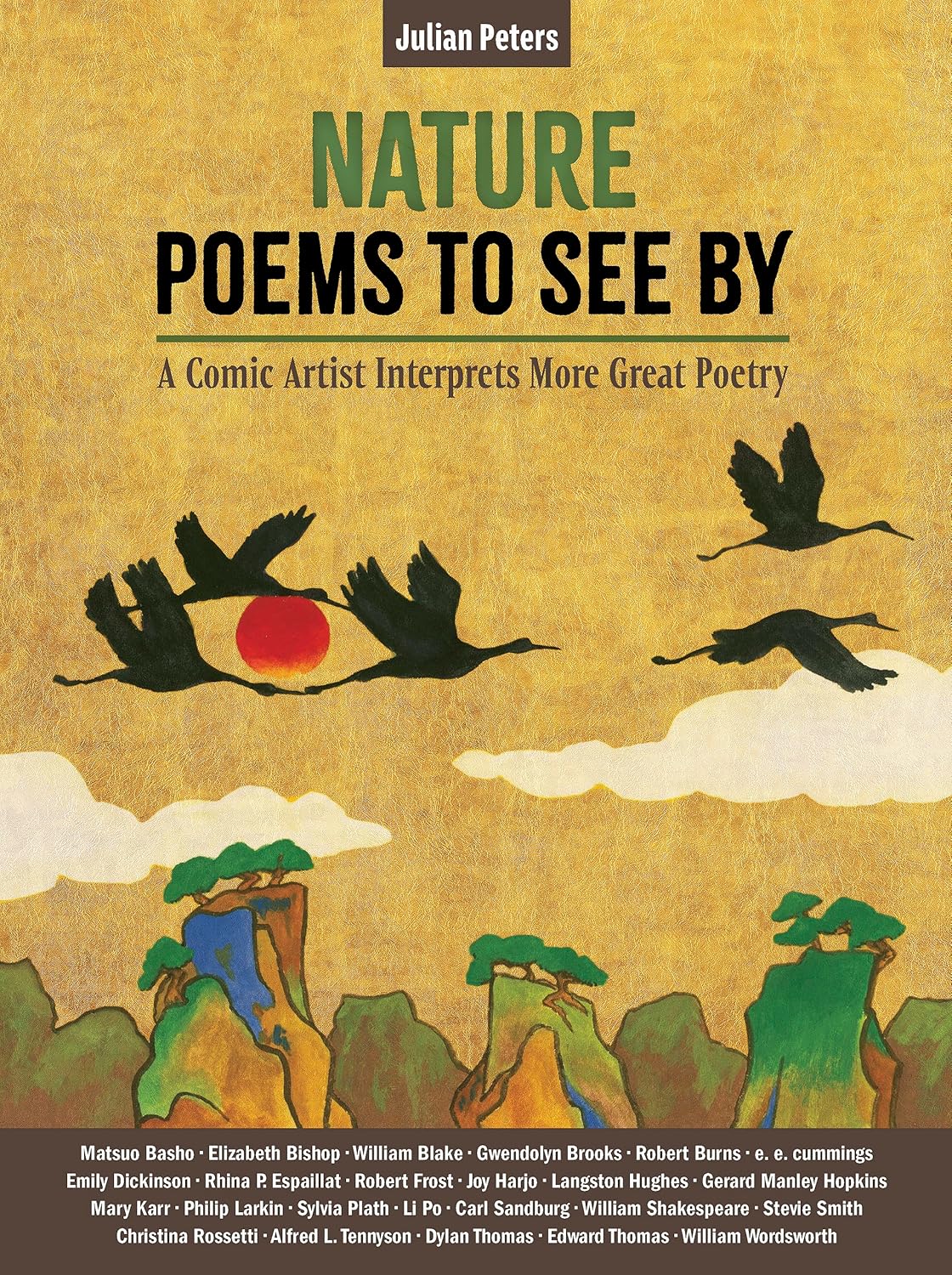 Nature Poems to See by: A Comic Artist Interprets More Great Poetry