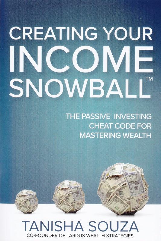 Creating Your Income Snowball: The Passive Investing Cheat Code for Mastering Wealth