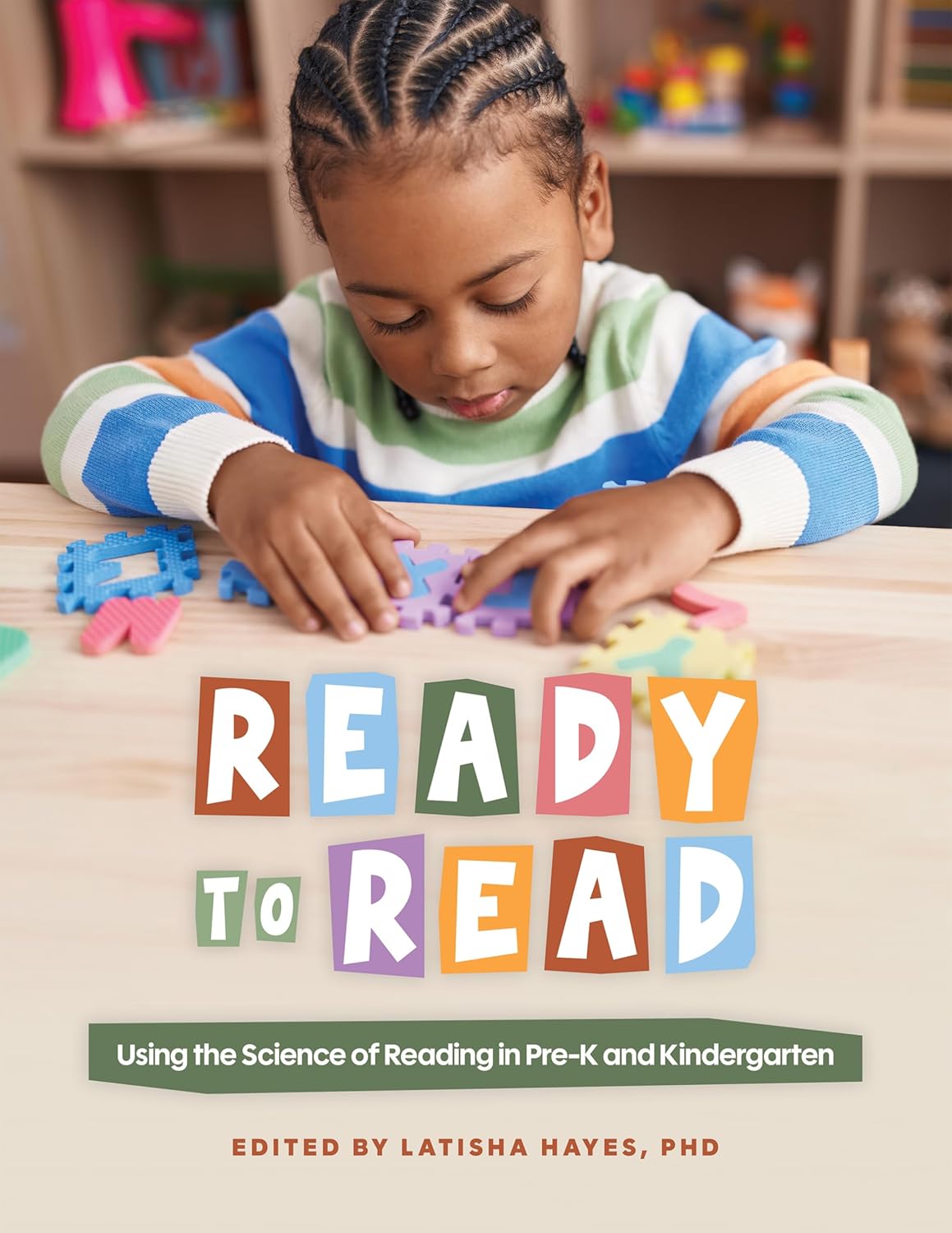 Ready to Read: Using the Science of Reading in Pre-K and Kindergarten