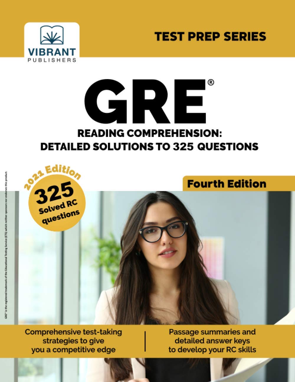 GRE Reading Comprehension: Detailed Solutions to 325 Questions