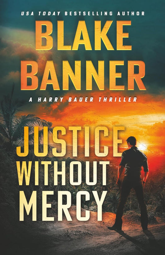 Justice Without Mercy