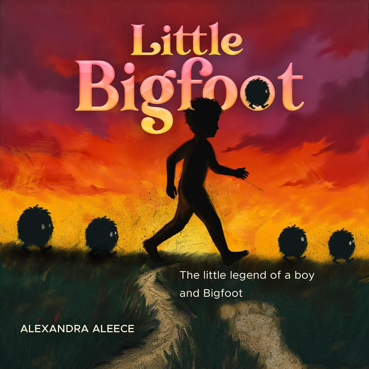 Little Big Foot: The Little Legend of a Boy and Bigfoot