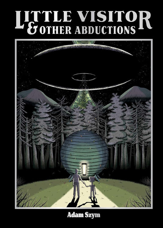Little Visitor & Other Abductions