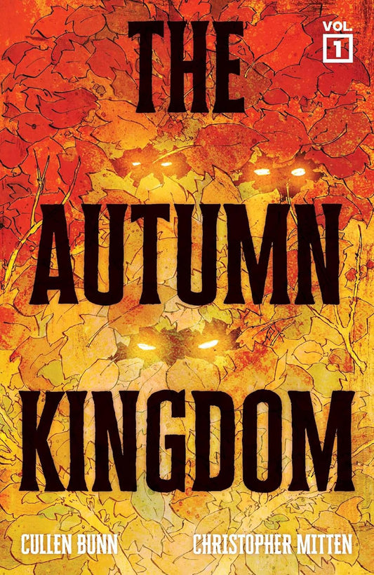 Autumn Kingdom Vol. 1: Through the Blight