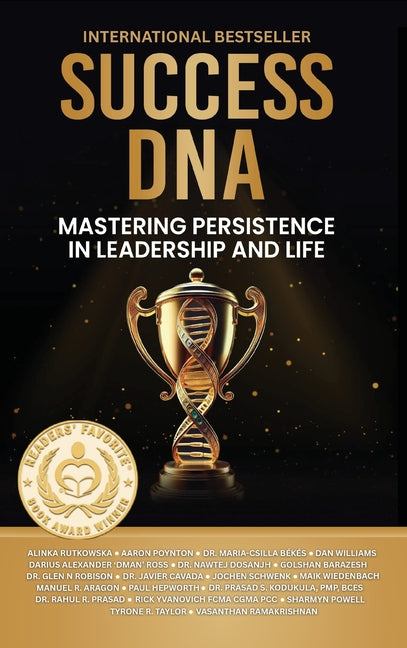 Success DNA: Mastering Persistence in Leadership and Life