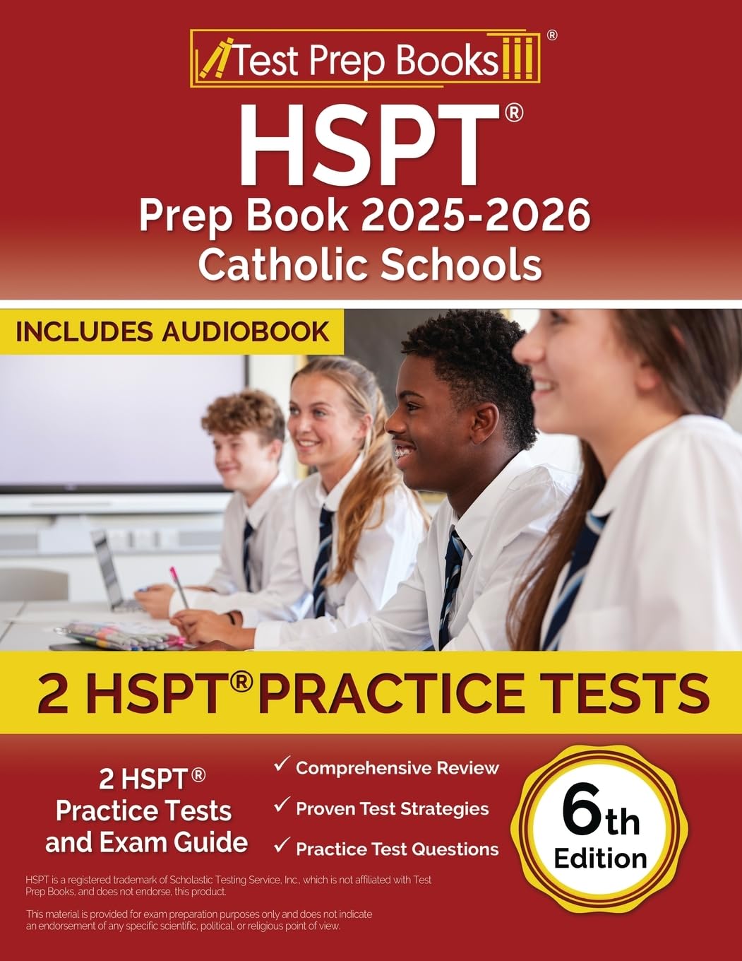 HSPT Prep Book 2025-2026 Catholic Schools: 2 HSPT Practice Tests and Exam Guide [6th Edition]