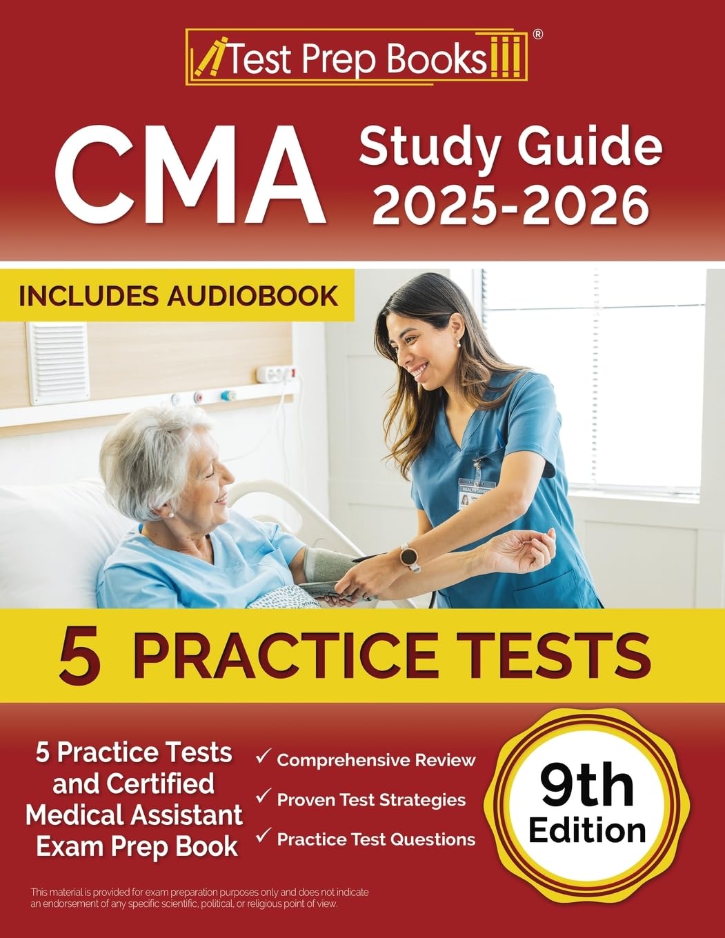 CMA Study Guide 2025-2026: 5 Practice Tests and Certified Medical Assistant Exam Prep Book [9th Edition]