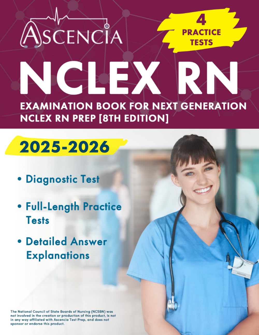 NCLEX RN Examination Book 2025-2026: 4 Practice Tests for Next Generation NCLEX RN Prep [8th Edition]