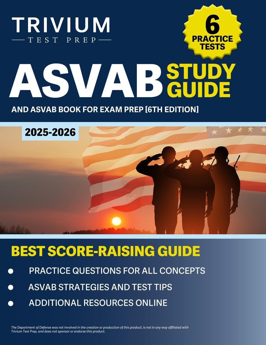 ASVAB Study Guide 2025-2026: 6 Practice Tests and ASVAB Book for Exam Prep [6th Edition]