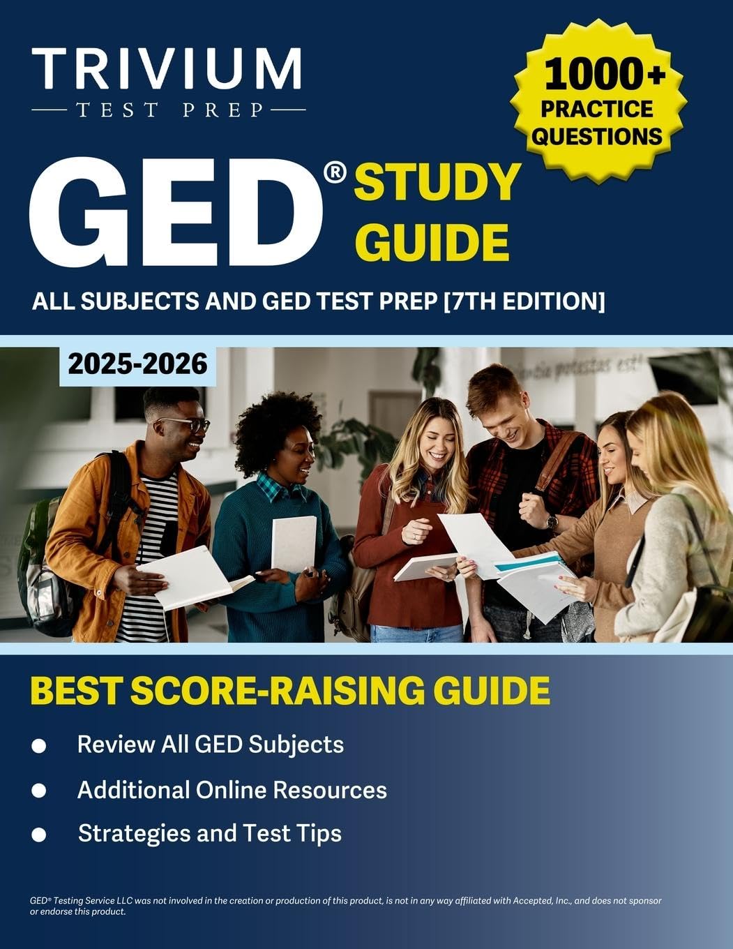 GED Study Guide 2025-2026 All Subjects: 1000+ Practice Questions and GED Test Prep [7th Edition]