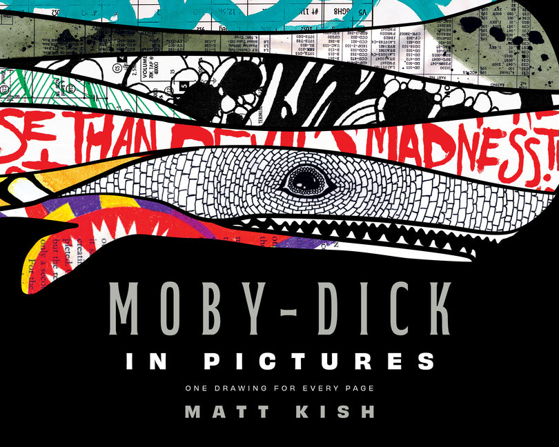 Moby-Dick in Pictures: One Drawing for Every Page