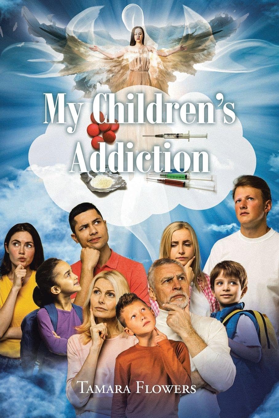 My Children's Addiction