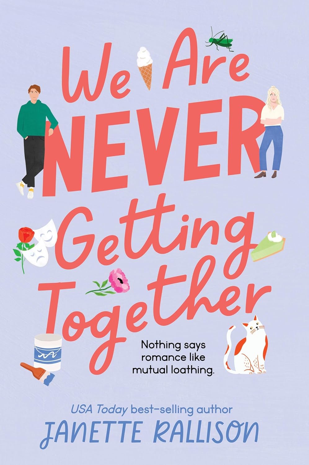 We Are Never Getting Together