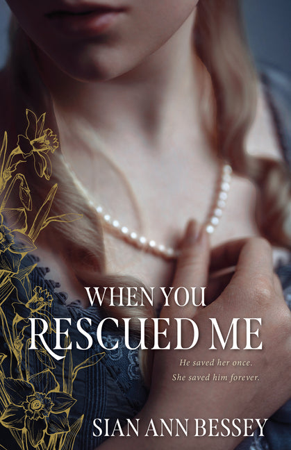 When You Rescued Me