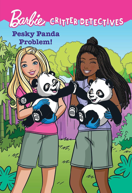 Barbie: Pesky Panda Problem! (Critter Detectives)