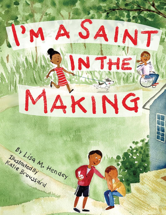 I'm a Saint in the Making