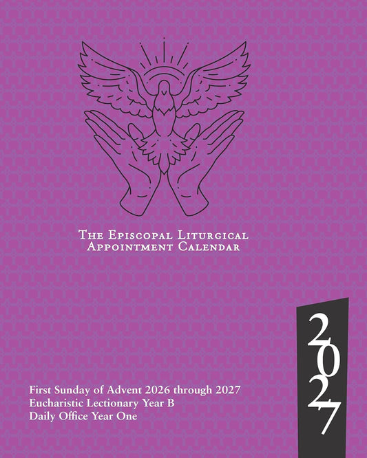 2027 Episcopal Liturgical Appointment Calendar: December 2026 to December 2027