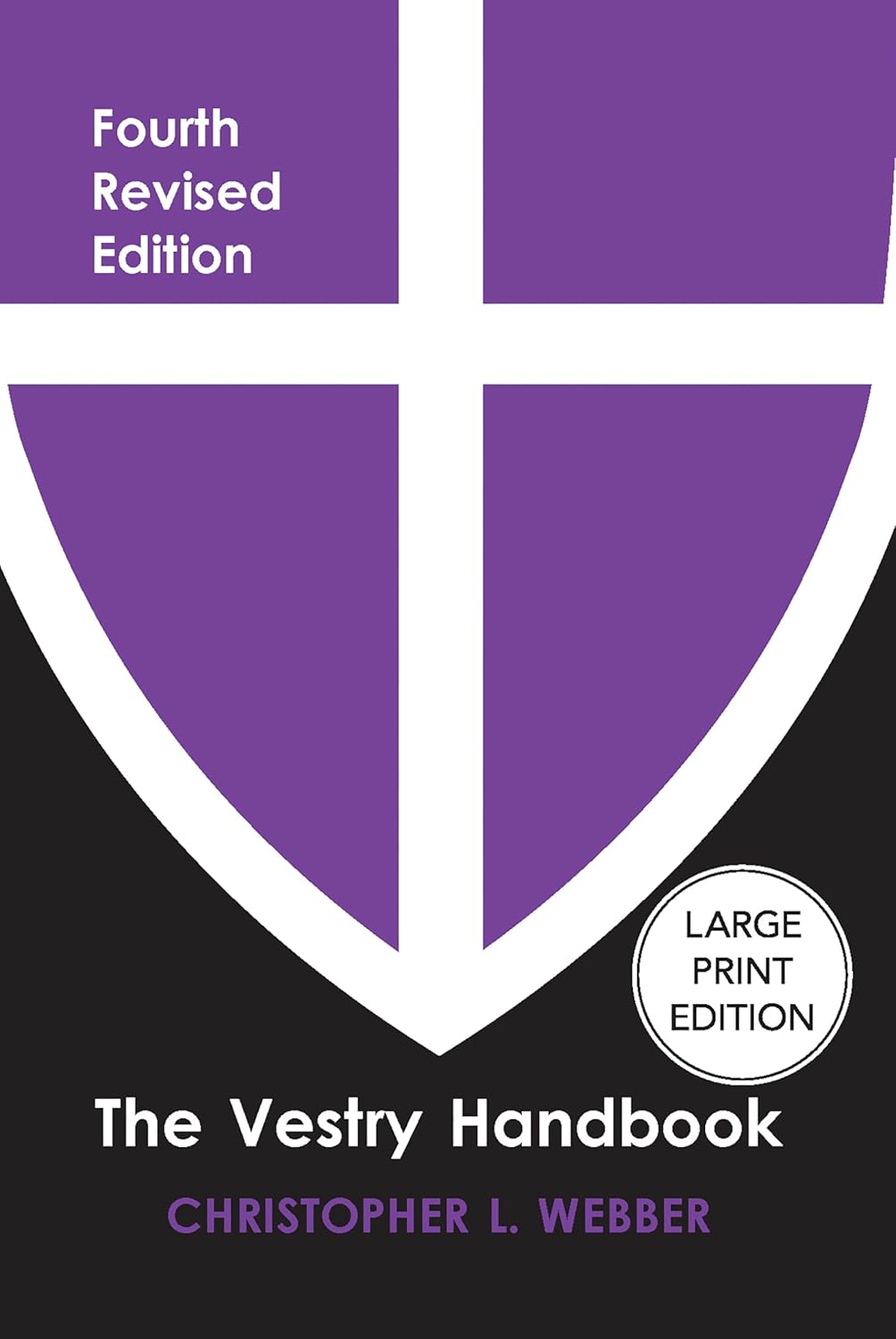 The Vestry Handbook, Fourth Edition (, Revised)