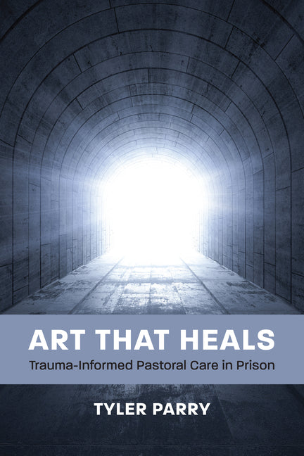 Art That Heals: Trauma-Informed Pastoral Care in Prison