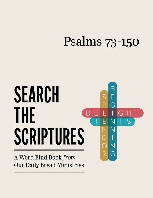 Psalms 73-150: A Word Find Book from Our Daily Bread Ministries