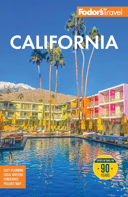 Fodor's California: With the Best Road Trips