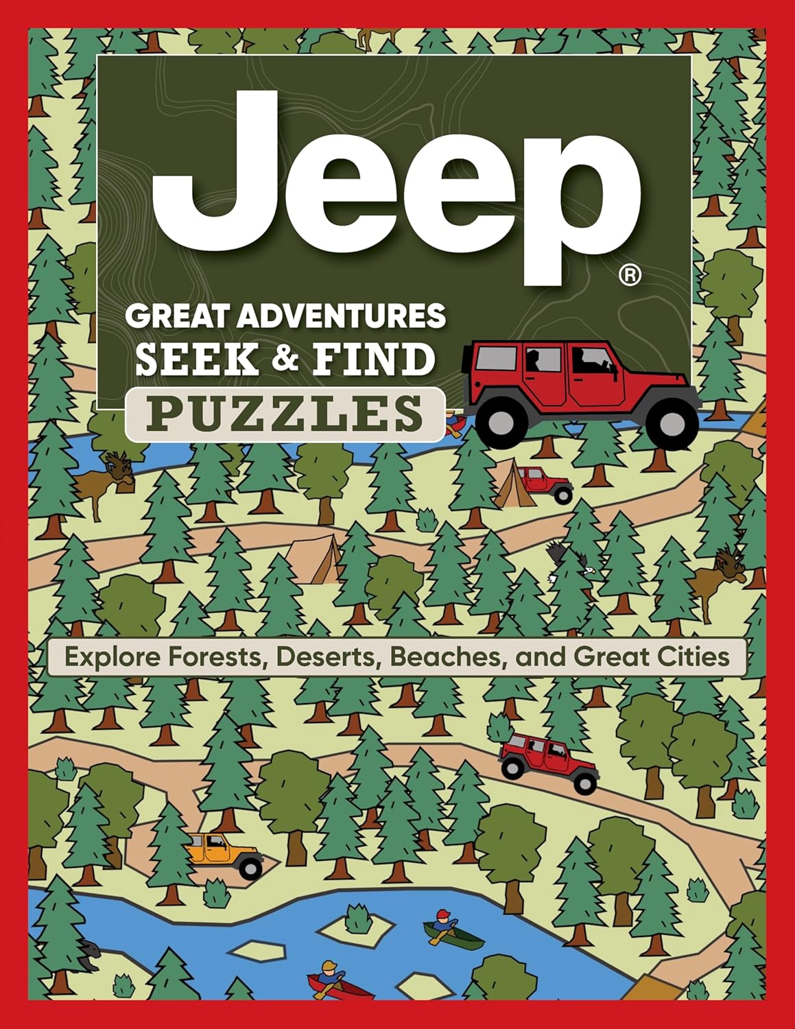 Jeep(r) Great Adventures Seek & Find Puzzles: Explore Forests, Deserts, Beaches, and Great Cities