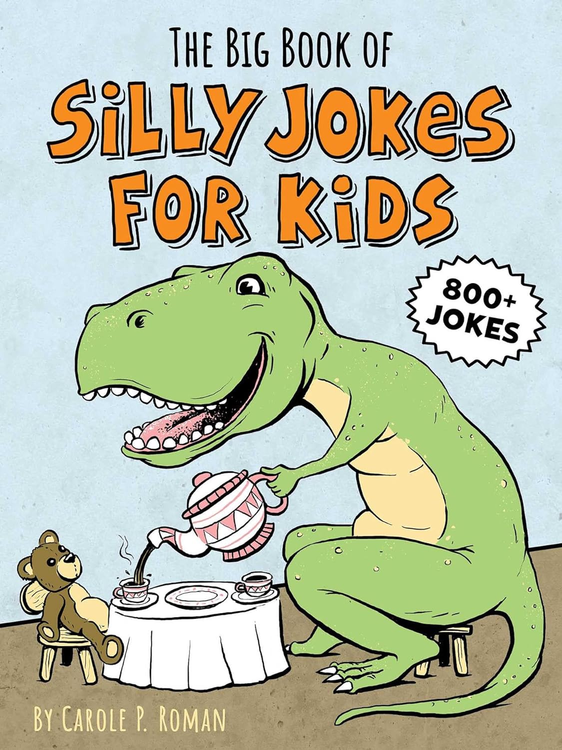 Big Book of Silly Jokes for Kids