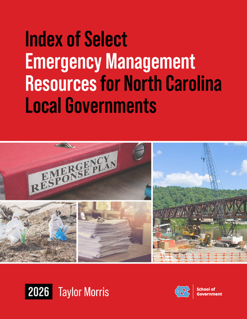 Index of Select Emergency Management Resources for North Carolina Local Governments