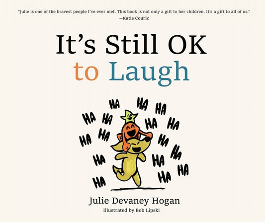 It's Still Ok to Laugh