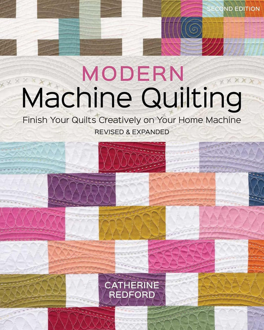 Modern Machine Quilting, Second Edition