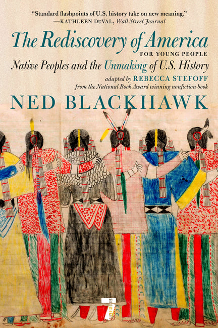 The Rediscovery of America for Young People: Native Peoples and the Unmaking of Us History