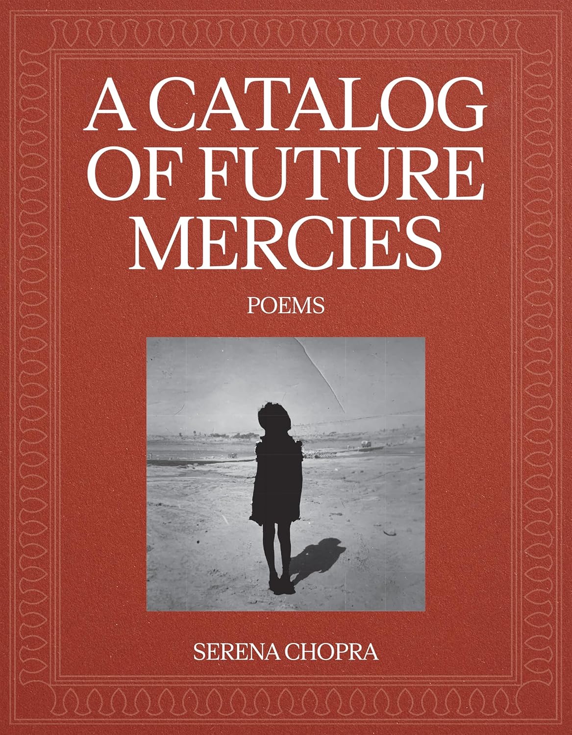 A Catalog of Future Mercies: Poems